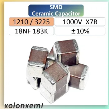 10/20шт 1210 3225 SMD Высоковольтный Микросхемный Конденсатор 18NF 183K ± 10% X7R Керамическая Емкость 1000V 1KV MLCC HV MLLC HEC CCT 0.012МКФ